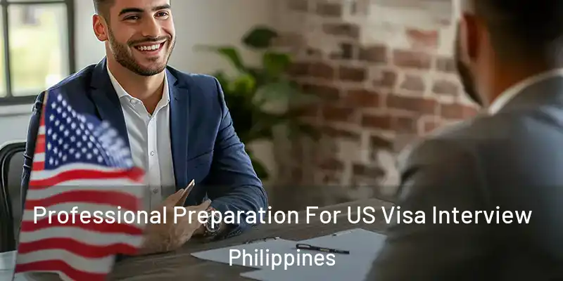 Professional Preparation For US Visa Interview Philippines