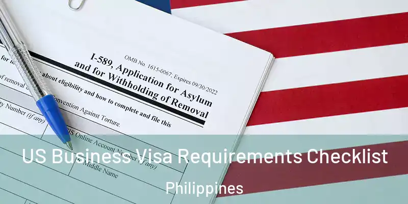  US Business Visa Requirements Checklist Philippines