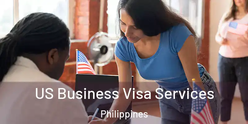 US Business Visa Services Philippines